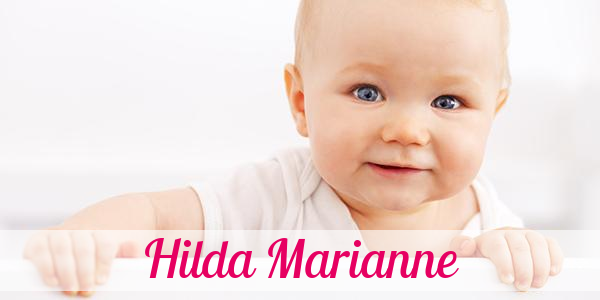 Namensbild von Hilda Marianne auf vorname.com