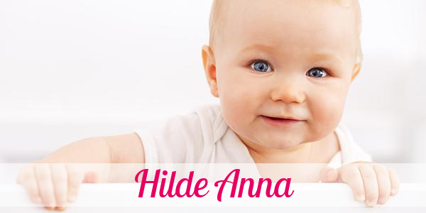 Namensbild von Hilde Anna auf vorname.com