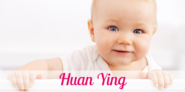 Namensbild von Huan Ying auf vorname.com