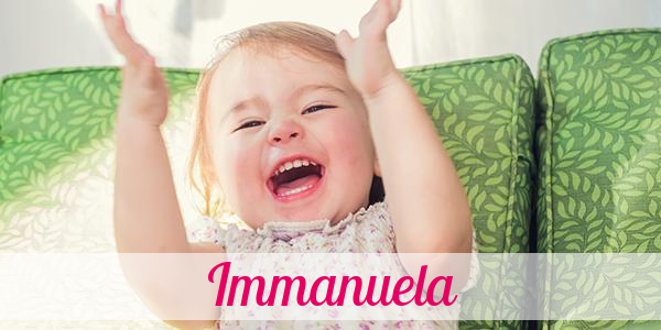 Namensbild von Immanuela auf vorname.com