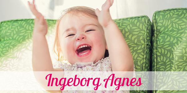 Namensbild von Ingeborg Agnes auf vorname.com