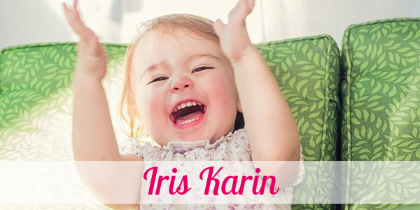 Namensbild von Iris Karin auf vorname.com