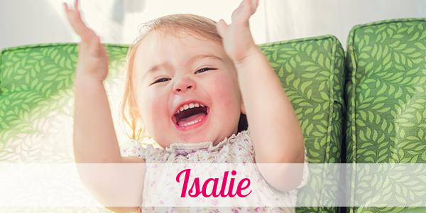 Namensbild von Isalie auf vorname.com