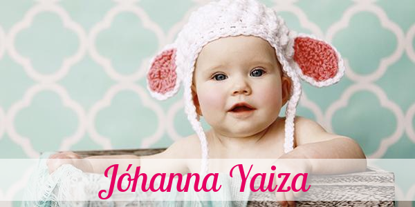 Namensbild von Jóhanna Yaiza auf vorname.com