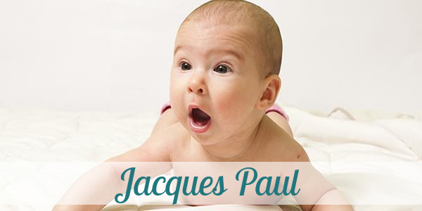 Namensbild von Jacques Paul auf vorname.com
