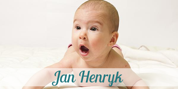 Namensbild von Jan Henryk auf vorname.com