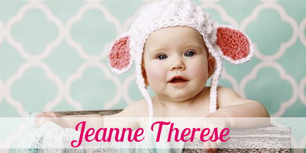 Namensbild von Jeanne Therese auf vorname.com