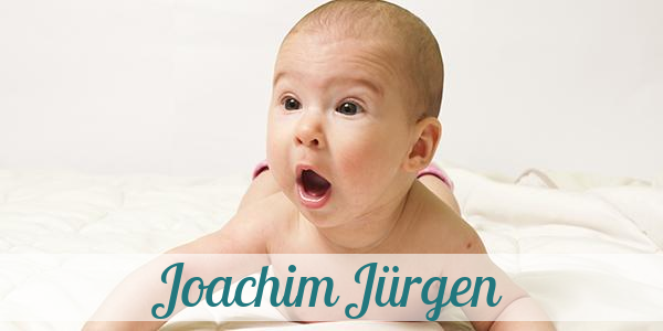 Namensbild von Joachim Jürgen auf vorname.com