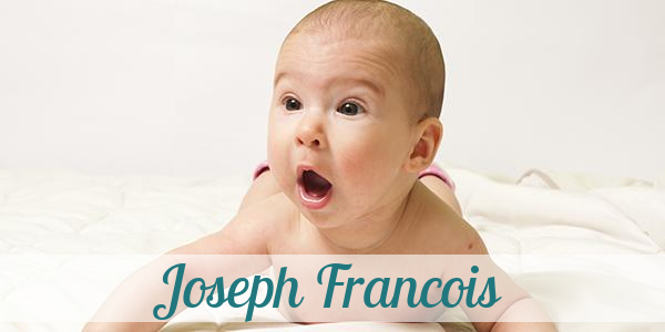 Namensbild von Joseph Francois auf vorname.com