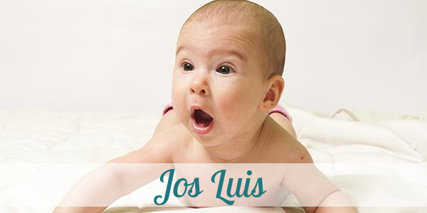 Namensbild von Jos Luis auf vorname.com