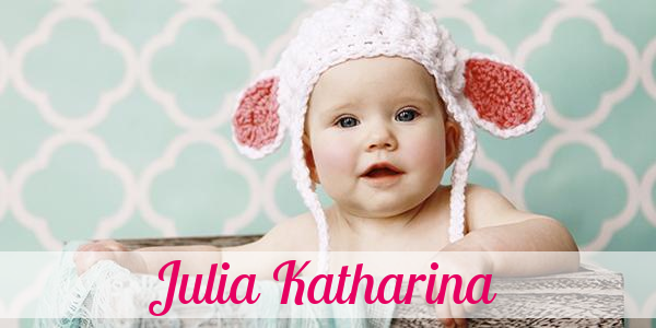 Namensbild von Julia Katharina auf vorname.com