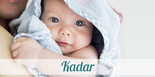 Namensbild von Kadar auf vorname.com
