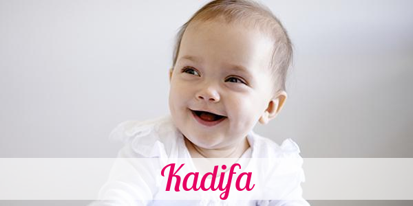 Namensbild von Kadifa auf vorname.com