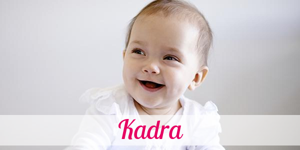 Namensbild von Kadra auf vorname.com