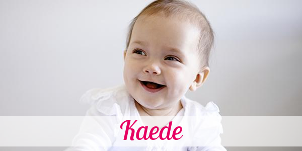 Namensbild von Kaede auf vorname.com