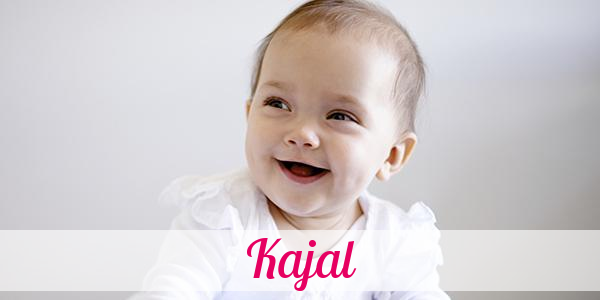 Namensbild von Kajal auf vorname.com