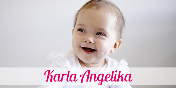 Namensbild von Karla Angelika auf vorname.com