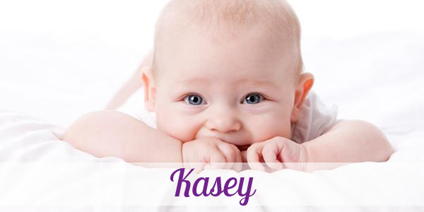 Namensbild von Kasey auf vorname.com