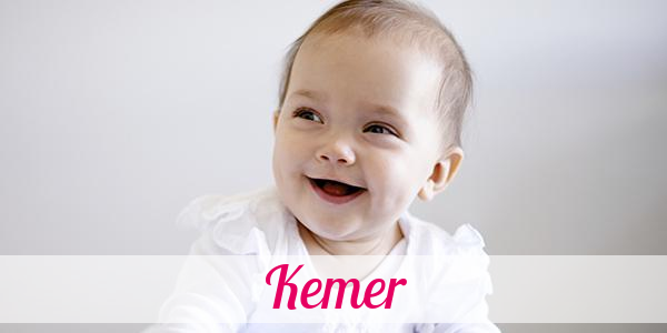 Namensbild von Kemer auf vorname.com