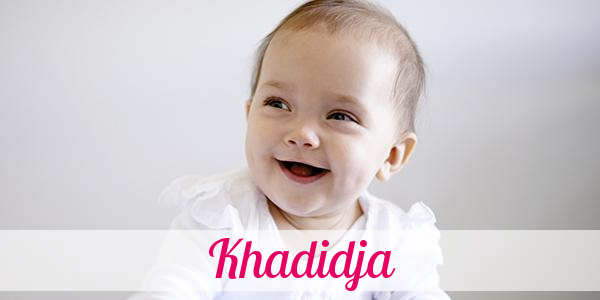 Namensbild von Khadidja auf vorname.com