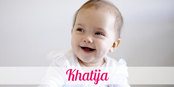 Namensbild von Khatija auf vorname.com