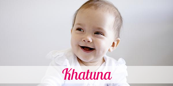 Namensbild von Khatuna auf vorname.com