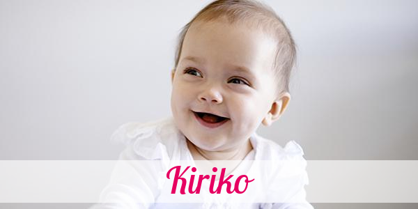 Namensbild von Kiriko auf vorname.com