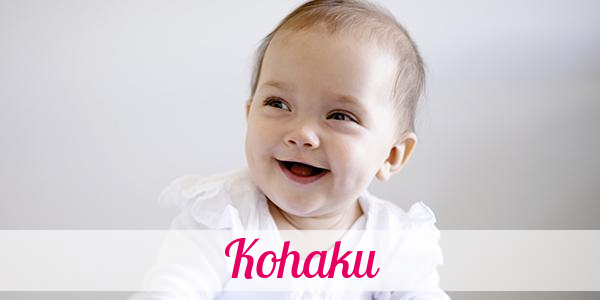 Namensbild von Kohaku auf vorname.com