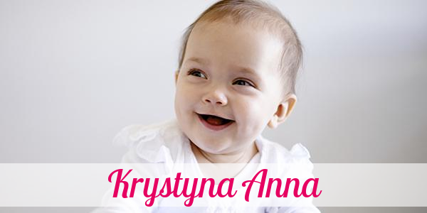 Namensbild von Krystyna Anna auf vorname.com