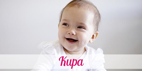 Namensbild von Kupa auf vorname.com