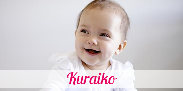 Namensbild von Kuraiko auf vorname.com