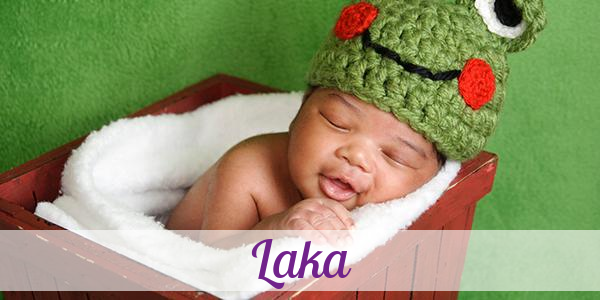 Namensbild von Laka auf vorname.com