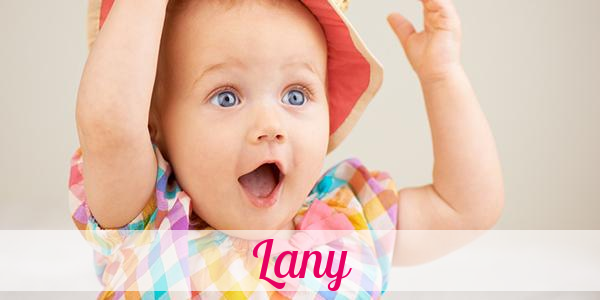 Namensbild von Lany auf vorname.com