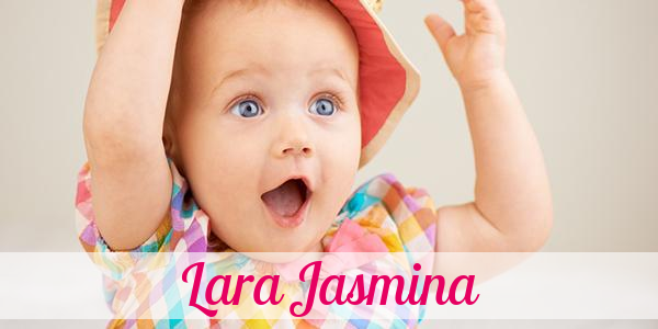 Namensbild von Lara Jasmina auf vorname.com