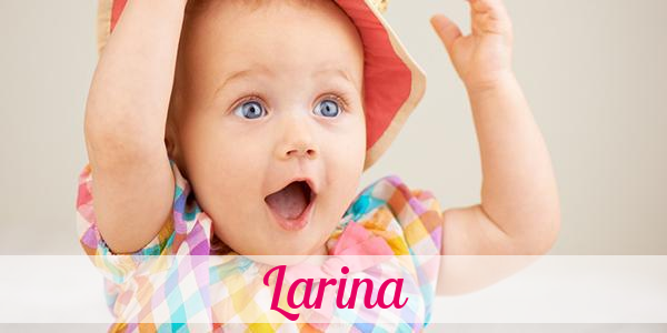 Namensbild von Larina auf vorname.com