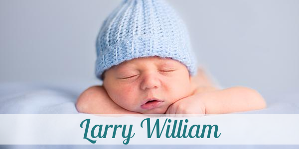 Namensbild von Larry William auf vorname.com