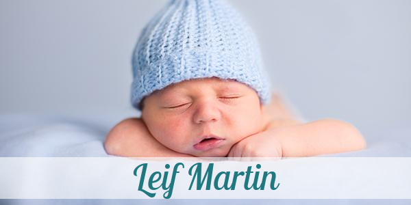 Namensbild von Leif Martin auf vorname.com