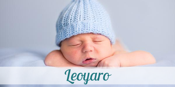 Namensbild von Leoyaro auf vorname.com