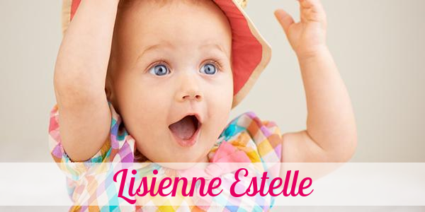 Namensbild von Lisienne Estelle auf vorname.com