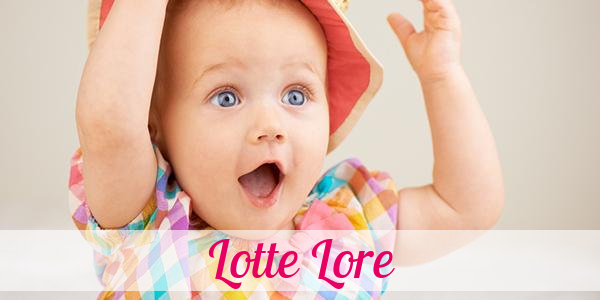 Namensbild von Lotte Lore auf vorname.com