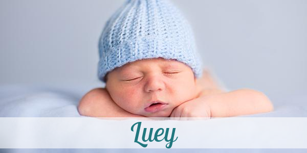 Namensbild von Luey auf vorname.com
