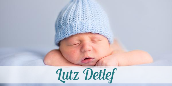 Namensbild von Lutz Detlef auf vorname.com