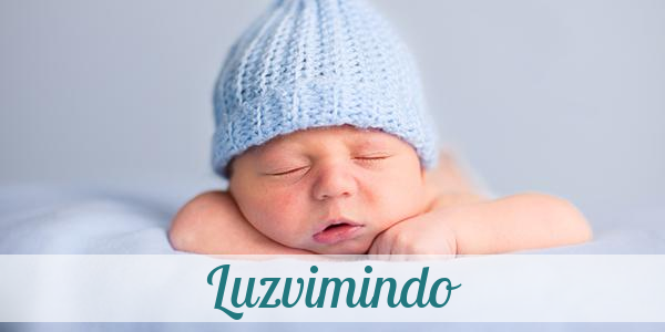 Namensbild von Luzvimindo auf vorname.com