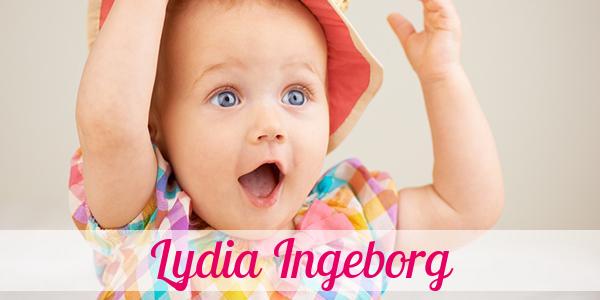 Namensbild von Lydia Ingeborg auf vorname.com