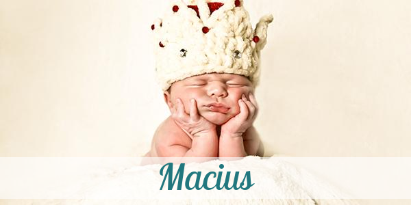 Namensbild von Macius auf vorname.com