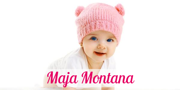 Namensbild von Maja Montana auf vorname.com