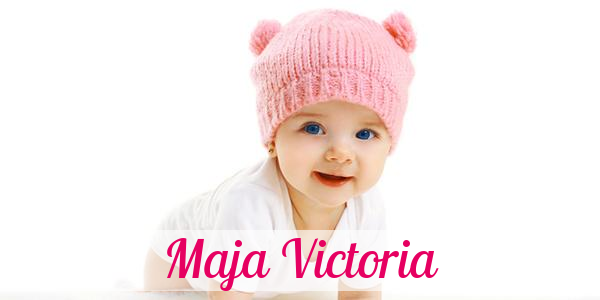 Namensbild von Maja Victoria auf vorname.com