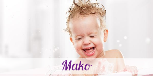 Namensbild von Mako auf vorname.com