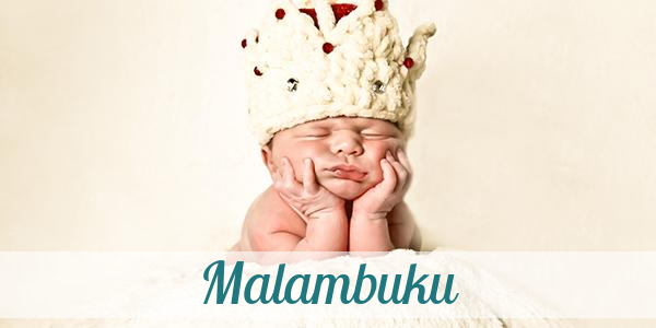 Namensbild von Malambuku auf vorname.com