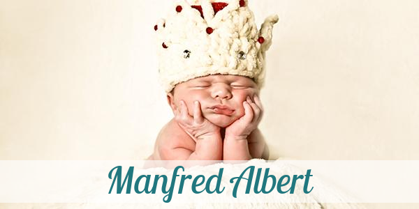 Namensbild von Manfred Albert auf vorname.com